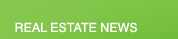 REAL ESTATE NEWS